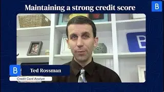 Maintaining a strong credit score