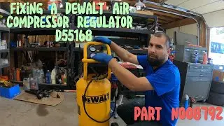 Fixing a DeWalt Air Compressor Regulator D55168