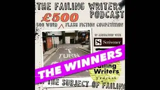 The Failing Writers Podcast - S3 Ep19: 2023 Flash Fiction Competition Winners!