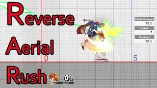 Reverse Aerial Rush - Smash Ultimate Tutorial/Guide