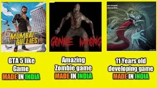 Top 3 upcoming Made in India Games | Mumbai gulies | Gonne Wrong | End of Dark soul