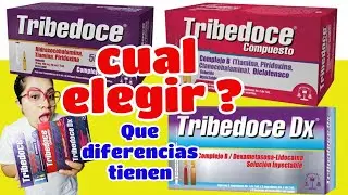 ✅TRIBEDOCE COMPUESTO, Dx y 50,000 &iquest;Cu&aacute;l es MEJOR? para el DOLOR y que DIFERENCIAS tienen