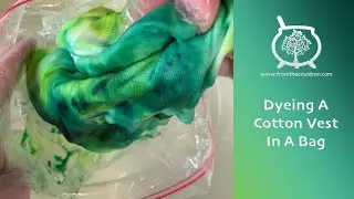 Dye Time #208: Dyeing A Cotton Vest In A Bag, The Bread Bag Method, Indie Dyer, Hand Dyed