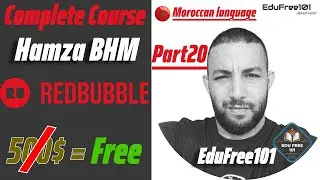 Redbubble Complete Course Hamza BHM -EduFree101(PART.20)