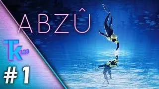 ABZU (XBOX ONE) - Parte 1 - Espa&ntilde;ol (1080p60fps)