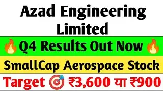 Azad Engineering Q4 Results 2025 | Azad Engineering Results today, Azad Engineering latest news