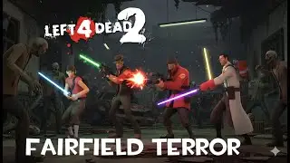 TF2 Mercs Play Left 4 Dead 2 Nightmare: Fairfield Terror