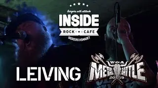 Leiving - Live @ Inside Live & Rock Caf&eacute; - Wacken Metal-Battle 2019