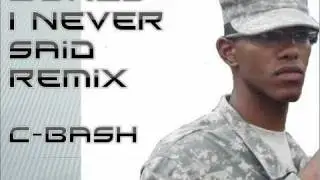 Words I Never Said - C-Bash (Lupe Fiasco Remix) [Lyrics in Description]