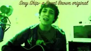Sexy Ship- a Brent Brown Original