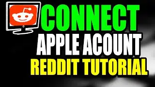 How To Connect Apple Account Reddit - (Fast Tutorial) (2025)