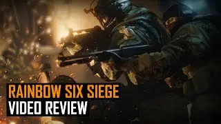 Rainbow Six Siege Video Review