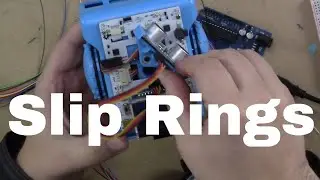 Arduino Prototyping Outputs #82: Slip Rings