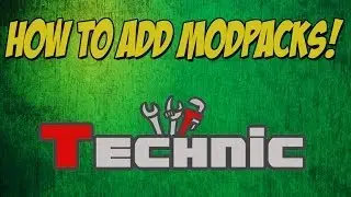 How to add modpacks to Technic Launcher!