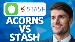 Acorns VS Stash Micro-Investing Apps Compared In 2026 (Whats Better?)
