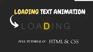 Loading Text Animation Full Tutorial in HTML5 & CSS3  || #HTML #CSS || GB CODERS HUB