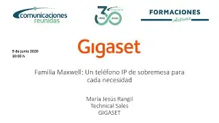 2020-09-JUN - Familia Maxwell: Un teléfono IP de sobremesa para cada necesidad