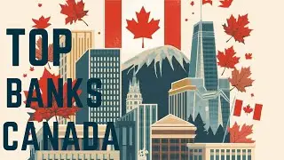 Top banks in Canada | Pro Tips CA