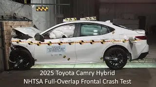 2025-2026 Toyota Camry Hybrid NHTSA Full-Overlap Frontal Crash Test