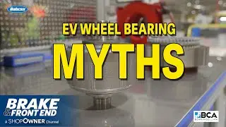 Debunking EV Wheel Bearing Myths