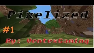 PIXELIZED - Minecraft Map - Ep.1 - Tutorial | BossKaiden