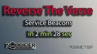 Reverse The Verse - Service Beacons - in 2 min 28 sec - Star Citizen - RTV