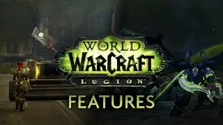 WoW Legion: Feature Preview (Deutsch)