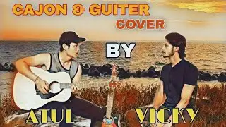 Cholo Ure Jai Instrumental Cover/Cajon-Vicky Chatterjee/ Guitar- Atul Magar. #mr_chatterjee
