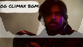 They Call Him OG BGMs | OG CLIMAX RAP BGM | OG Mass BGM | SSThaman BGMS | Pawan Kalyan BGMs