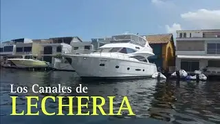 Un TOUR por Los CANALES de LECHERIA🇻🇪 Mansiones,YATES y Lujos💵🚤💎