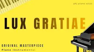 LUX GRATIAE / Light of Grace | Original Live Performance (Amazing)