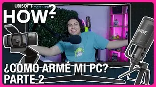 &iquest;Qu&eacute; necesito para ser streamer? Pt 2 | How 2
