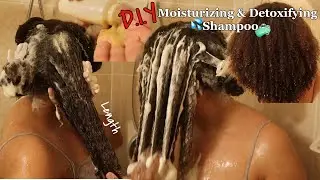DIY Moisturizing & Detoxifying Shampoo For Healthy Hair Growth | Natural Hair