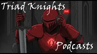 Triad Knights Podcast | Episode 6