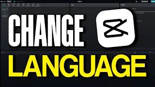 How to Change the Language in CapCut PC