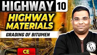 Highway 10 | Highway Materials - Grading of Bitumen | Civil Engineering | GATE 2025 Series