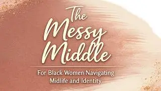 Welcome to The Messy Middle 🎙️