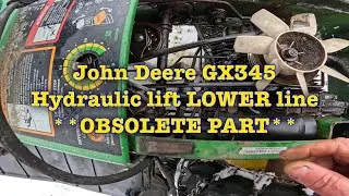 John Deere GX345_ Lower hydraulic lift line, obsolete part. #johndeere #gx345