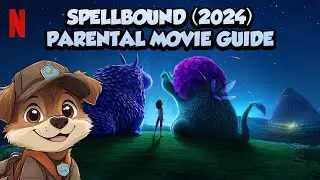 Is Netflix's Spellbound Family-Friendly? A Parent&rsquo;s Guide!