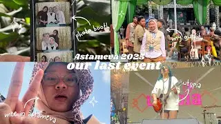 Astameva 2025 Our Last 🎤🎞️