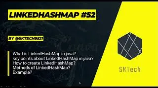 LinkedHashMap in java *52