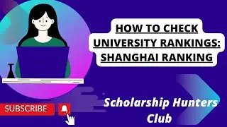 How to Check University Rankings: Shanghai Ranking