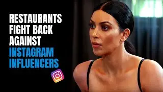 Restaurant Owners Fight Back Against Instagram Influencers