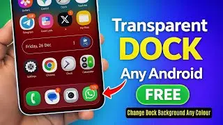 Samsung Mein iPhone Jaisa Transparent Dock Enable Kare
