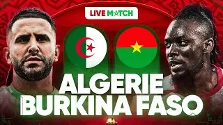 🔴🇩🇿🇧🇫 ALGERIE - BURKINA FASO LIVE / 🔥🇩🇿TAHIA DJAZAIR! / 🚨LE MATCH DE LA QUALIF / CAN 2025 / CAN 2026