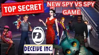 Over 40 Hours in less than a week. Deceive Inc. Is FUN!