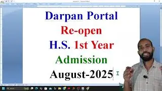 HS 1st Year Admission | Darpan Portal Re open August 2025