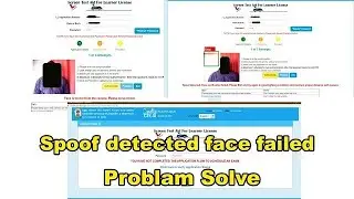 Spoof detected Face verification failed | Learner licence online test new system 2026