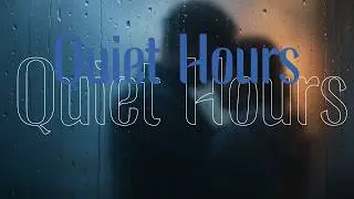 Quiet Theory &ndash; Quiet Hours (Official Music Video)
