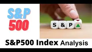 S&P 500 Index or the Standard & Poor's 500 Index US stock market analysis